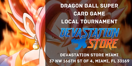 Dragon Ball Super: Fusion World Card Game Local Tournament - Devastation Store Miami