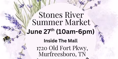 Stones River Summer Market