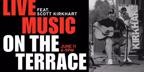 Live Music featuring Scott Kirkhart