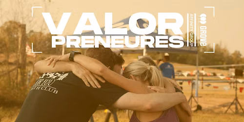 August VALORpreneurs (In-Person)