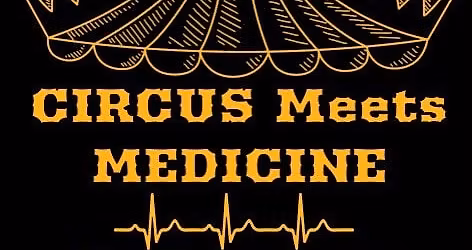Circus Meets Medicine Medical Conference 2026