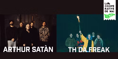 ARTHUR SAT\u00c0N - TH DA FREAK \/ La Coop\u00e9rative de Mai