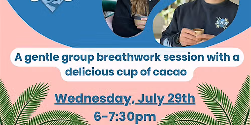 Cacao & Breathwork