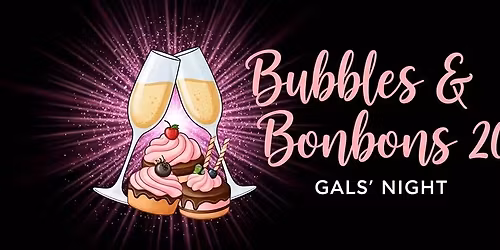 Bubbles & Bonbons 2026!