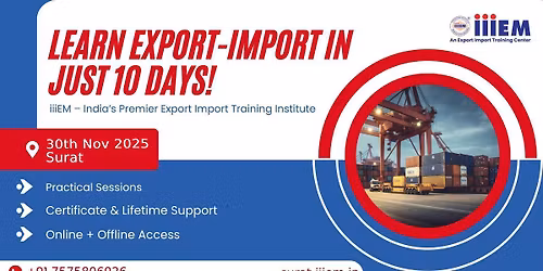 Learn Export-Import Business in Just 10 Days – Surat