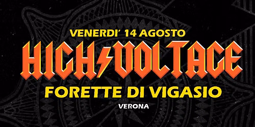 HIGH VOLTAGE\u26a1SAGRA DI SAN ROCCO - Forette di Vigasio (VR)