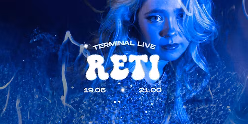 Terminal Live: RETI