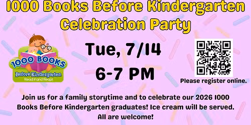 1000 Books Before Kindergarten Celebration Party @ Seabrook Library