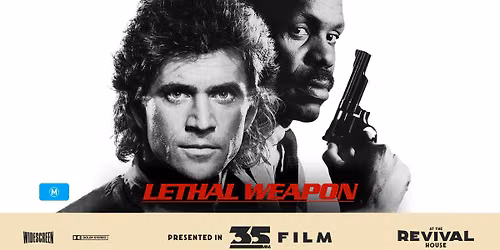 Lethal Weapon (M) PRESENTED IN 35MM FILM
