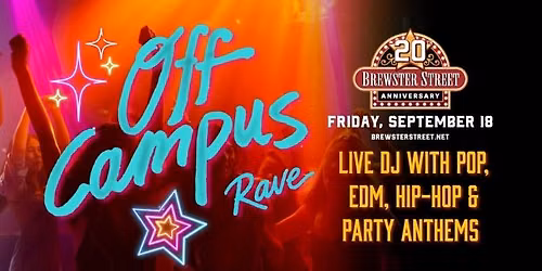 Off Campus Rave @ Brewster Street Icehouse | Corpus Christi, TX
