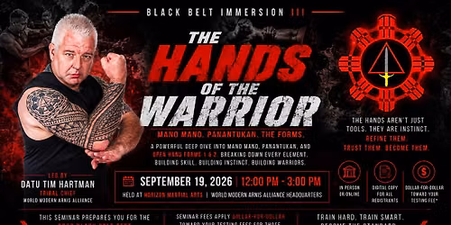 Black Belt Immersion III: The Hands of the Warrior