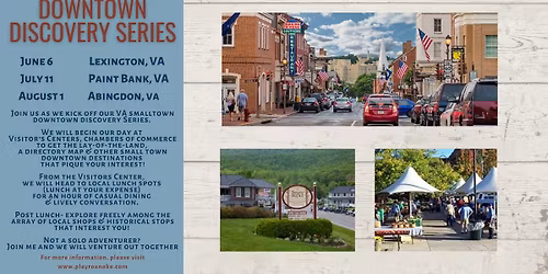 Smalltown\/Downtown Discovery Series Trip- Paint Bank, VA 