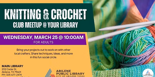 Knitting & Crochet Club (Main Library)