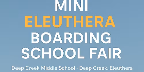 Mini Eleuthera Boarding School Fair