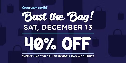 Bust the Bag Event