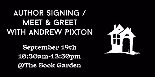 Andrew Pixton Author Event @ The Book Garden