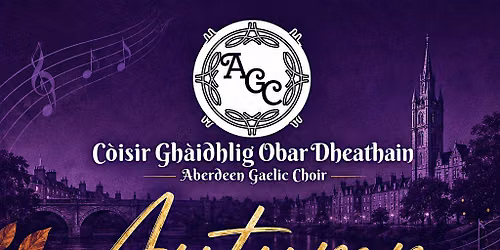 Aberdeen Gaelic Choir Autumn Concert
