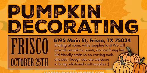 Frisco Family Pumpkin Decorating!
