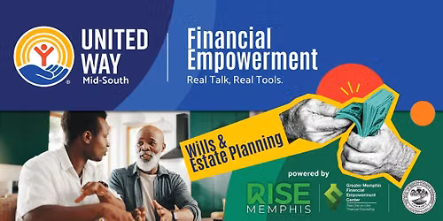 United Way Financial Empowerment - Session #3 - Wills & Estate Planning
