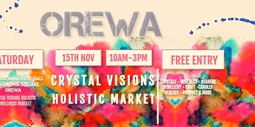 Crystal Visions Holistic Market @Orewa