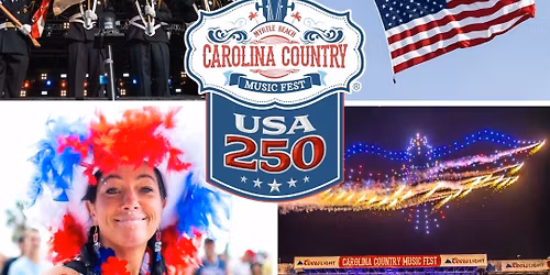 2026 Carolina Country Music Festival - 4 Day Pass at Burroughs and Chapin Pavilion Place