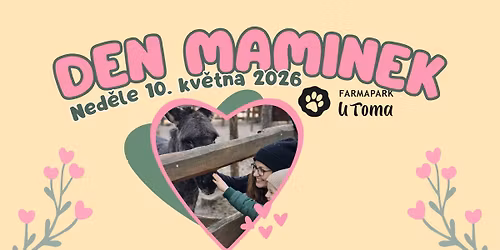 Den maminek ve Farmaparku u Toma