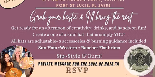 Brims & Brews Hat Workshop @ Hop Life Brewing Co ~ Port St Lucie, FL 9-17-26