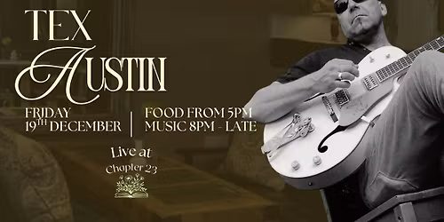 Dinner with Music from Tex Austin \ud83c\udfb6