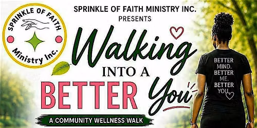 Walking Into A Better You
