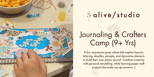 Journaling and Crafters Summer Camp (9+ Yrs)