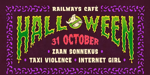 Railways Halloween Zaan Sonnekus \/\/ Taxi Violence \/\/ Internet Girl