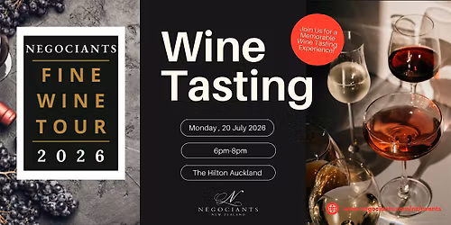 Negociants Fine Wine Tour 2026 - Auckland