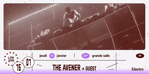 The Avener + guest \u2219 L'A\u00e9ronef