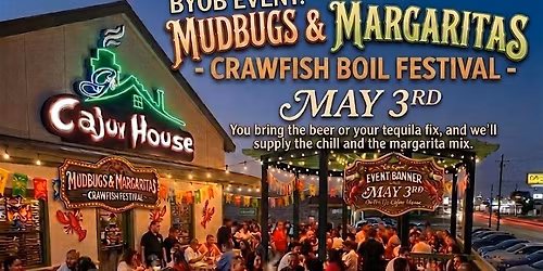 Mudbugs And Margaritas  An El Paso's Crawfish Boil Festival