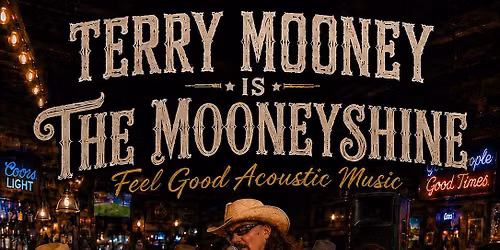 "THE MOONEYSHINE" @ TRIPLE CROWN SALOON