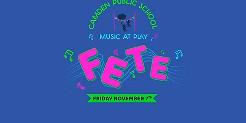 Camden Public School - Fete