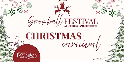 2026 Snowball Festival: Christmas Carnival