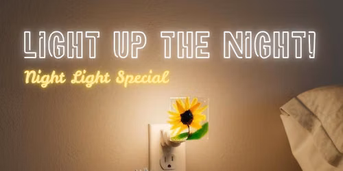 Night Light Special