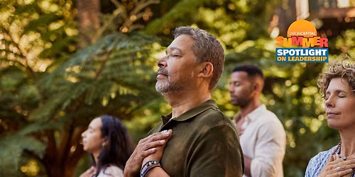 Summer S.O.L.: Summer Soul Reset- Grounded Leadership Within