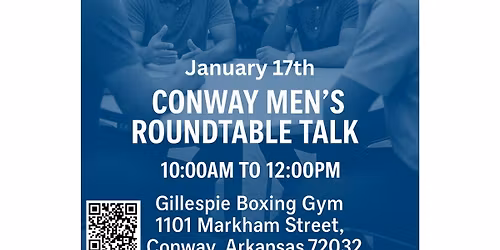 \u201cFrom Darkness to Brotherhood:\u201d Conway Men\u2019s Roundtable Talk