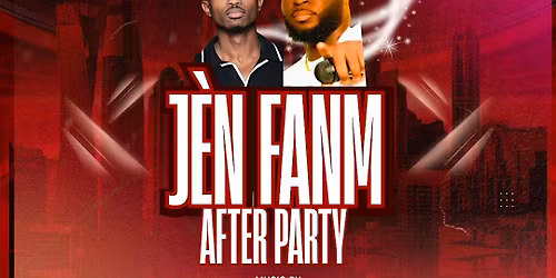 J\u00e8n Fanm After Party