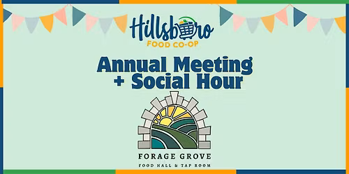 Hillsboro Food Co-op Social Hour and Annual Meeting