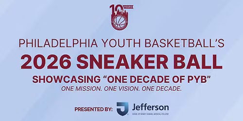 Philadelphia Youth Basketball's 2026 Sneaker Ball