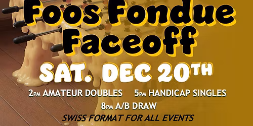Foos Fondue Faceoff