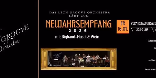 Das LECH GROOVE ORCHESTRA l\u00e4dt zum Neujahrsempfang