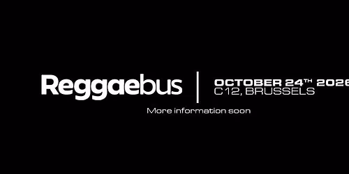 REGGAEBUS C12 BRUSSELS - 24.10.26