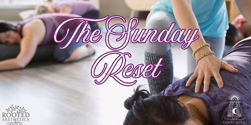 The Sunday Reset