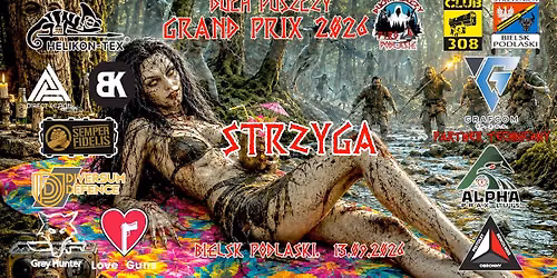 PiRO Podlasie – GRAND PRIX "DUCH PUSZCZY" 2026 – STRZYGA