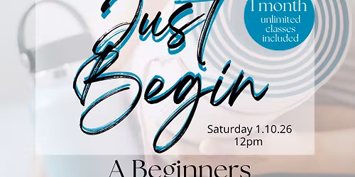 Just Begin - Beginners Yoga Workshop + 1 month unlimited classes