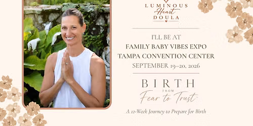 Meet Luminous Heart Doula at Family Baby Vibes Expo